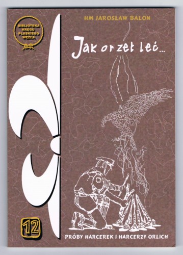 Przejdź do produktu książka "Jak orzeł leć"