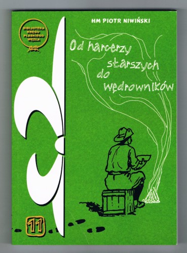 Przejdź do produktu książka "Od harcerzy starszych do wędrowników"
