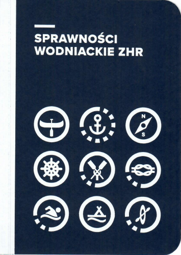 Przejdź do produktu książka "Sprawności wodniackie ZHR"