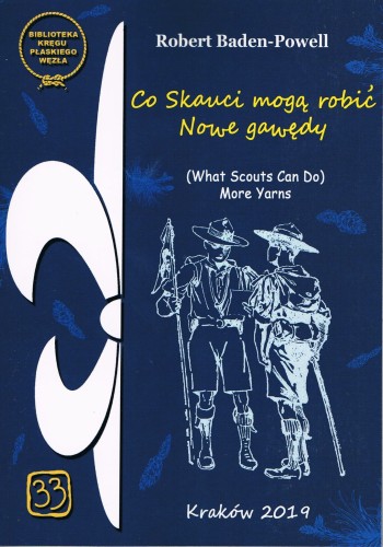 Przejdź do produktu książka "Co skauci mogą robić. Nowe gawędy" 